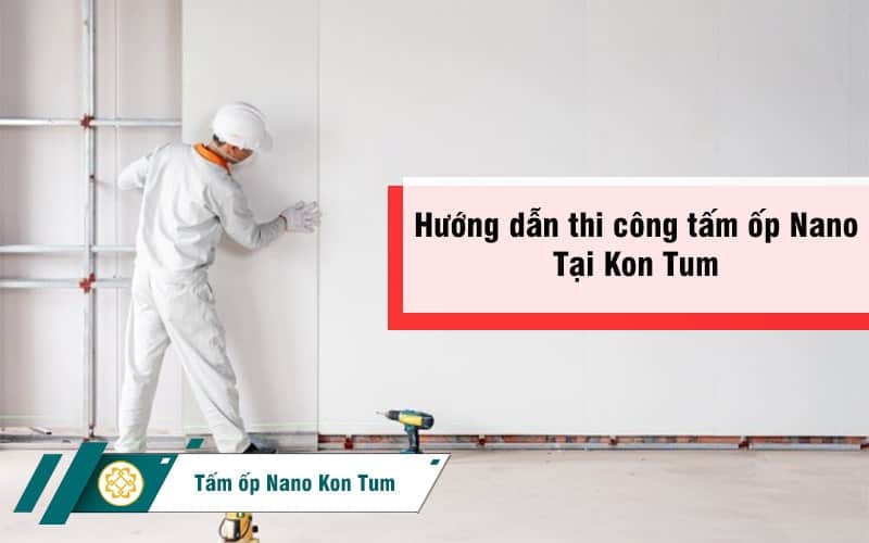 thi-cong-tam-op-nano