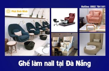 Đơn vị cung cấp ghế làm nail tại Đà Nẵng chất lượng, giá rẻ