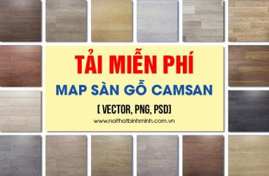 +99 Map sàn gỗ Camsan trong thiết kế, tải miễn phí