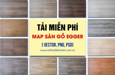 Bộ sưu tập map sàn gỗ Egger Sketchup, tải miễn phí