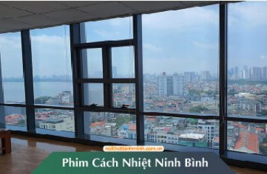 Top +5 địa chỉ phim cách nhiệt chính hãng, cao cấp nhất tại Ninh Bình
